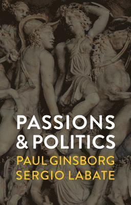 Passions and Politics 1
