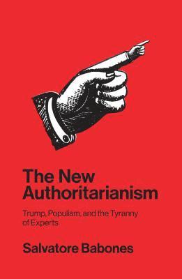 bokomslag The New Authoritarianism