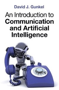 bokomslag Introduction to Communication and Artificial Intelligence