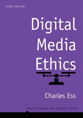 Digital Media Ethics 1