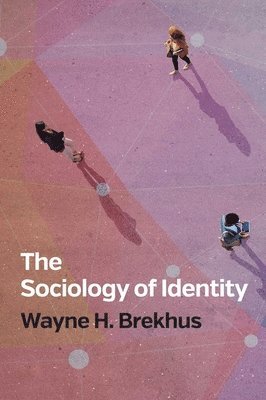 bokomslag Sociology of Identity