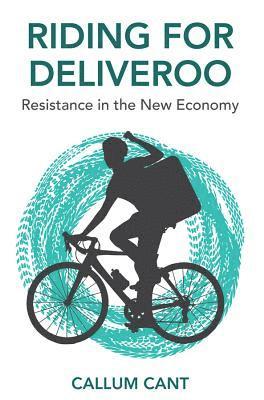 Callum Cant - Riding for Deliveroo, Inbunden