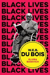 bokomslag W.E.B. Du Bois