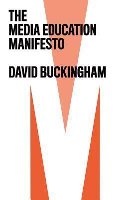 bokomslag Media Education Manifesto
