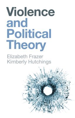 Violence and Political Theory 1
