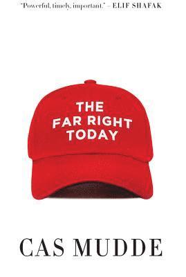 Cas Mudde - Far Right Today, Häftad