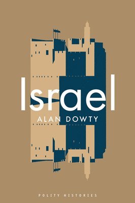 Alan Dowty - Israel, Häftad