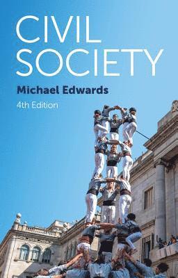 Michael Edwards - Civil Society, Inbunden