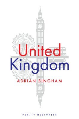 Adrian Bingham - United Kingdom, Häftad