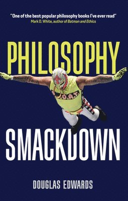Douglas Edwards - Philosophy Smackdown, Häftad