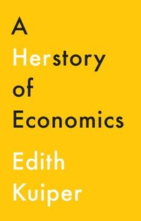 bokomslag A Herstory of Economics