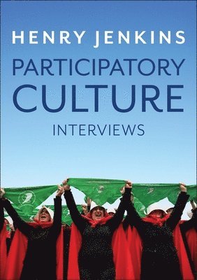 Henry Jenkins - Participatory Culture, Inbunden