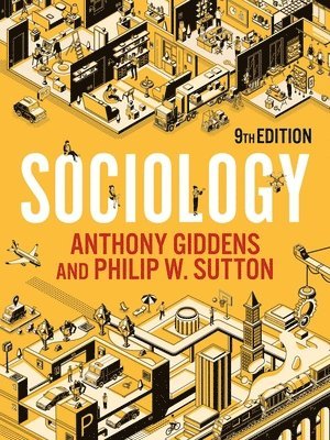 Anthony Giddens, Philip W. Sutton - Sociology, Häftad