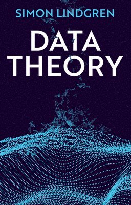 Simon Lindgren - Data Theory, Inbunden
