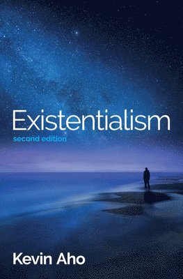 Kevin Aho - Existentialism, Inbunden
