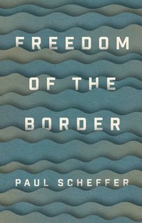 bokomslag Freedom of the Border
