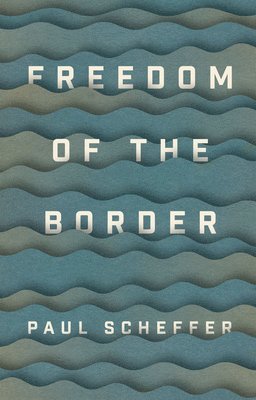 Freedom of the Border 1