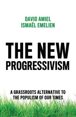bokomslag New Progressivism