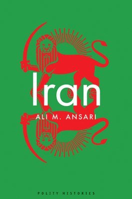 Ali M. Ansari - Iran, Häftad