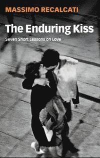 bokomslag The Enduring Kiss