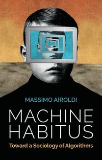 bokomslag Machine Habitus