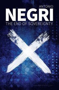 bokomslag The End of Sovereignty
