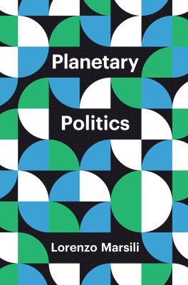 bokomslag Planetary Politics