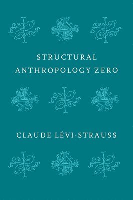 bokomslag Structural Anthropology Zero