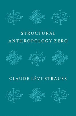 Structural Anthropology Zero 1