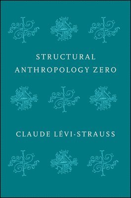 bokomslag Structural Anthropology Zero