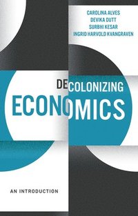 bokomslag Decolonizing Economics