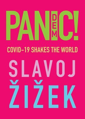 Slavoj Zizek - Pandemic!, Häftad