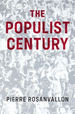 The Populist Century 1