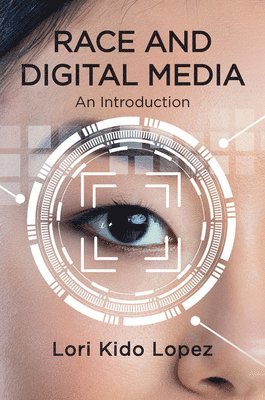 Race and Digital Media 1