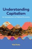 Vlad Tarko - Understanding Capitalism, Inbunden