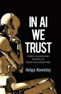 bokomslag In AI We Trust