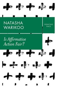 bokomslag Is Affirmative Action Fair?