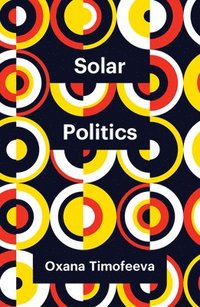 bokomslag Solar Politics