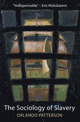 Orlando Patterson - Sociology of Slavery, Inbunden