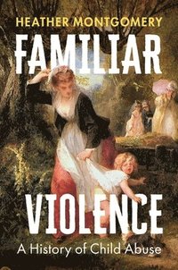 bokomslag Familiar Violence