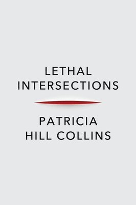 Lethal Intersections 1