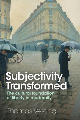 Thomas Vesting - Subjectivity Transformed, Häftad