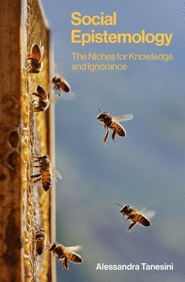 Alessandra Tanesini - Social Epistemology, Inbunden