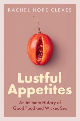 Lustful Appetites 1