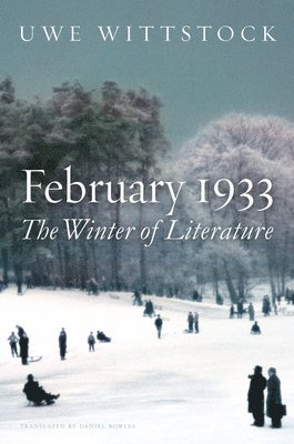 Uwe Wittstock - February 1933, Inbunden