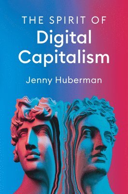 bokomslag Spirit of Digital Capitalism
