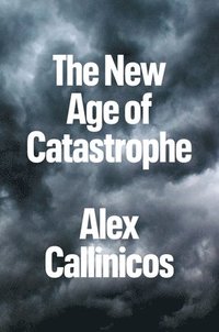 bokomslag New Age of Catastrophe