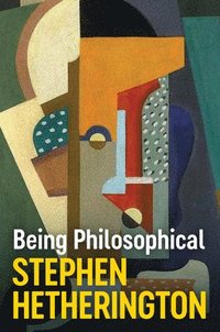 bokomslag Being Philosophical