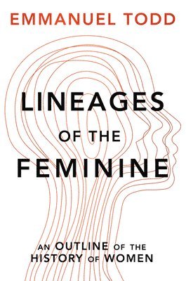 bokomslag Lineages of the Feminine