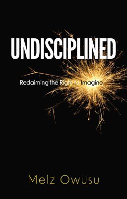 Undisciplined 1